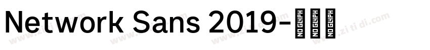 Network Sans 2019字体转换
